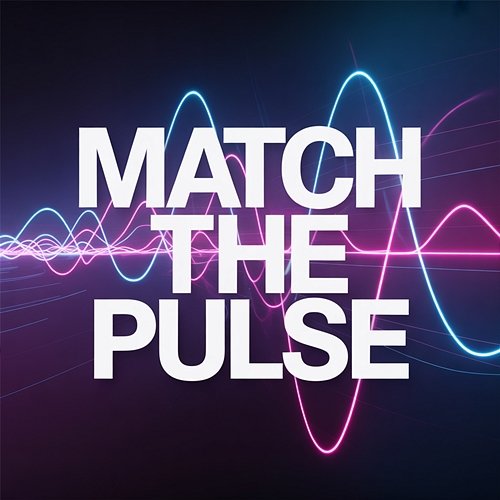 Match the Pulse Crush Field