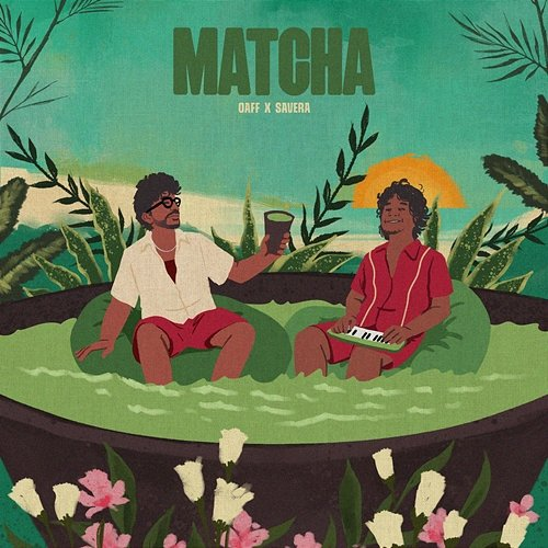Matcha Savera, OAFF