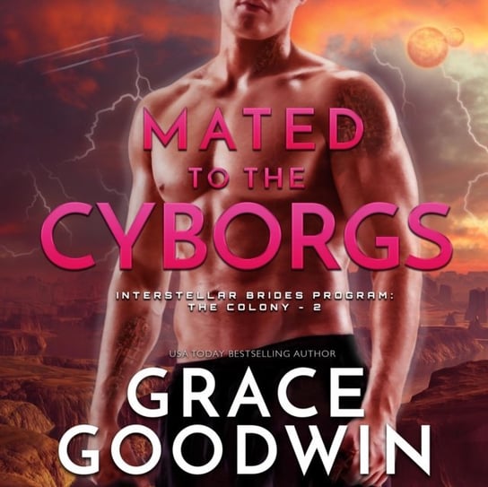 Mated to the Cyborgs - audiobook Goodwin Grace