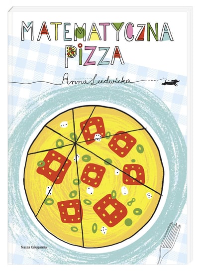Matematyczna pizza Ludwicka Anna