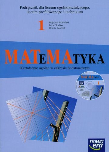 Matematyka 1. Podręcznik + CD Babiański Wojciech, Chańko Lech, Ponczek Dorota