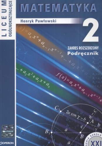 Matematyka 2. Podręcznik Pawłowski Henryk
