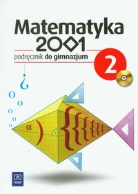 Matematyka 2001 2. Podręcznik + CD Dubiecka-Kruk Barbara, Dubiecka Anna, Bazyluk Anna