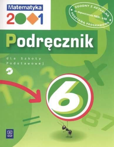 Matematyka 2001. Klasa 6. Podręcznik Chodnicki Jerzy, Bazyluk Anna, Dąbrowski Mirosław