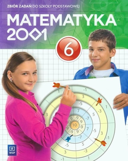 Matematyka 2001. Zbiór zadań. Klasa 6. Szkoła podstawowa Opracowanie zbiorowe
