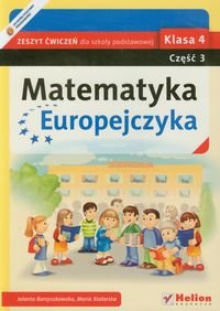 Matematyka Europejczyka 4. Zeszyt ćwiczeń. Część 3 Borzyszkowska Jolanta, Stolarska Maria