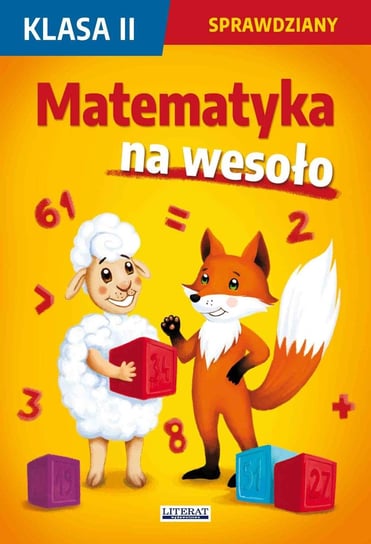 Matematyka na wesoło. Sprawdziany. Klasa 2 Guzowska Beata, Kowalska Iwona, Agnieszka Wrocławska