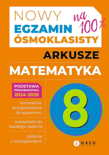 Matematyka. Nowy Egzamin ósmoklasisty. Arkusze 2025 Gancarczyk Roman, Bernadetta Połomska