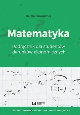 Matematyka. Podręcznik dla studentów kierunków... Wydawnictwo Uniwersytetu Łódzkiego