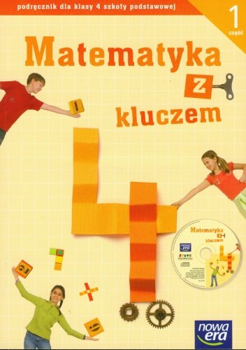 Matematyka z kluczem 4. Podręcznik z płytą CD. Część 1 Braun Marcin, Paszyńska Małgorzata