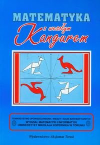 Matematyka z wesołym kangurem niebieska 2011 Opracowanie zbiorowe