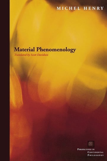Material Phenomenology Henry Michel