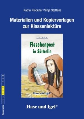 Materialien und Kopiervorlagen zur Klassenlektüre: Flaschenpost in Sütterlin Hase und Igel