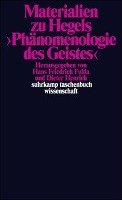Materialien zu Hegels Phänomenologie des Geistes Hegel Georg Wilhelm Friedrich