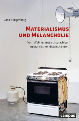 Materialismus und Melancholie Campus Verlag