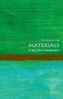 Materials: A Very Short Introduction Hall Christopher