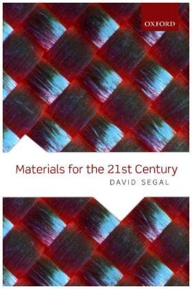 Materials for the 21st Century Segal David