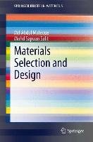 Materials Selection and Design Maleque Md Abdul, Salit Mohd Sapuan