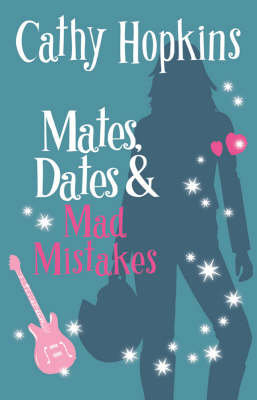 Mates, Dates and Mad Mistakes Hopkins Cathy