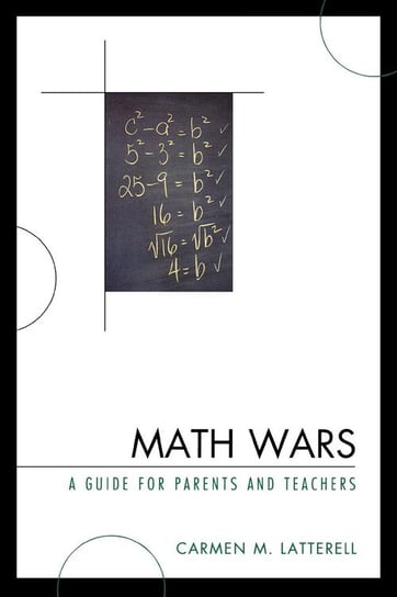 Math Wars Latterell Carmen M.