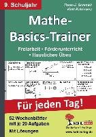 Mathe-Basics-Trainer / 9. Schuljahr Grundlagentraining für jeden Tag! Schmidt Hans J., Kaldewey Kurt