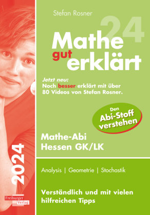 Mathe gut erklärt 2024 Hessen Grundkurs und Leistungskurs Freiburger Verlag GmbH