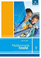 Mathe heute 7. Arbeitsheft. Nordrhein-Westfalen Schroedel Verlag Gmbh, Schroedel