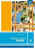 Mathe heute 8. Arbeitsheft. Nordrhein-Westfalen Schroedel Verlag Gmbh