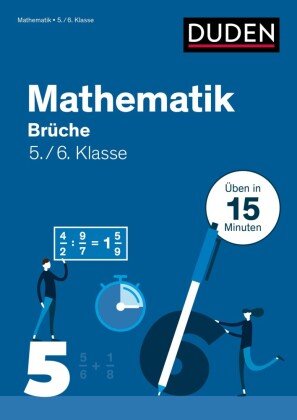Mathe in 15 Min - Brüche 5./6. Klasse Duden / Bibliographisches Institut