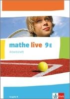 mathe live. Arbeitsheft mit Lösungsheft 9. Schuljahr. Ausgabe N Klett Ernst /Schulbuch, Klett