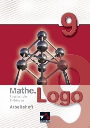 Mathe.Logo 9 Regelschule Thüringen Arbeitsheft Buchner C.C. Verlag, C.C. Buchner Verlag Gmbh&Co. Kg
