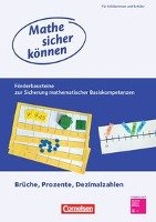 Mathe sicher können 5.-7. Schuljahr. Förderbausteine: Brüche, Prozente und Dezimalzahlen Cornelsen Verlag Gmbh, Cornelsen Verlag