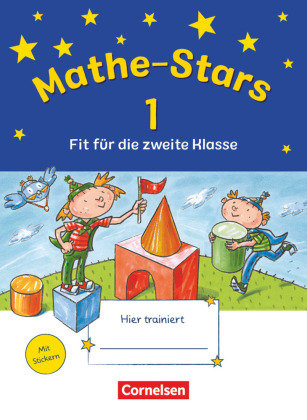 Mathe-Stars 1 - Fit für die zweite Klasse Cornelsen Verlag