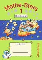 Mathe-Stars 1. Schuljahr. Grundwissen Hatt Werner, Kobr Stefan, Kobr Ursula, Krautloher Birgit, Lammert-Fritzmann Bettina, Putz Beatrix