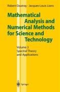 Mathematical Analysis and Numerical Methods for Science and Technology Dautray Robert, Lions Jacques-Louis