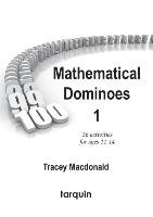 Mathematical Dominoes 1 Macdonald Tracey