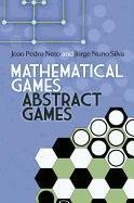 Mathematical Games, Abstract Games Neto Joao Pedro, Silva Jorge Nuno