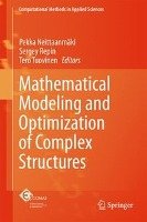 Mathematical Modeling and Optimization of Complex Structures Springer-Verlag Gmbh, Springer International Publishing