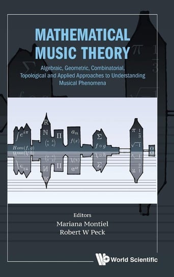 Mathematical Music Theory Montiel Et Al Mariana