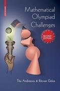 Mathematical Olympiad Challenges Andreescu Titu, Gelca Razvan