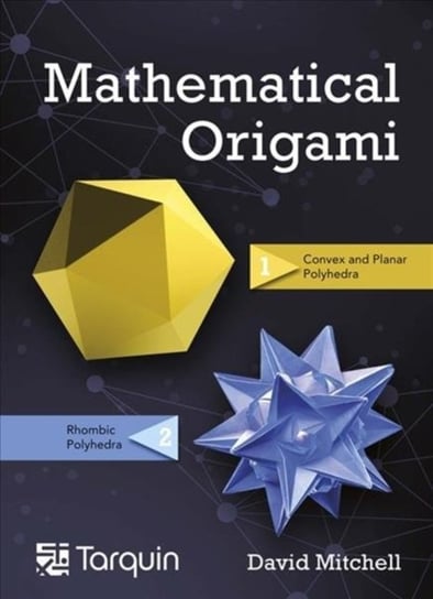 Mathematical Origami: Geometrical Shapes by Paper Folding Mitchell David