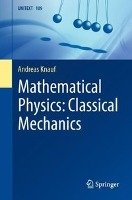 Mathematical Physics: Classical Mechanics Knauf Andreas