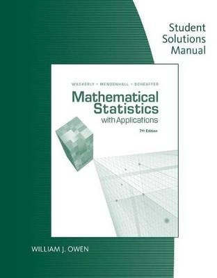 Mathematical Statistics with Applications Wackerly Dennis, Mendenhall Iii William, Scheaffer Richard L.