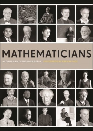 Mathematicians. An Outer View of the Inner World Mariana Cook