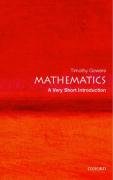 Mathematics: A Very Short Introduction Gowers Timothy