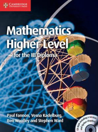 Mathematics for the IB Diploma: Higher Level with CD-ROM Fannon Paul