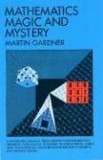 Mathematics, Magic and Mystery Gardner Martin