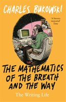 Mathematics of the Breath and the Way Bukowski Charles