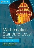 Mathematics Standard Level for the IB Diploma Exam Preparati Opracowanie zbiorowe