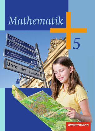 Mathematik 5. Klasse. Schülerband Westermann Schulbuch, Westermann Schulbuchverlag